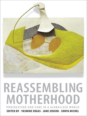 cover image of Reassembling Motherhood
